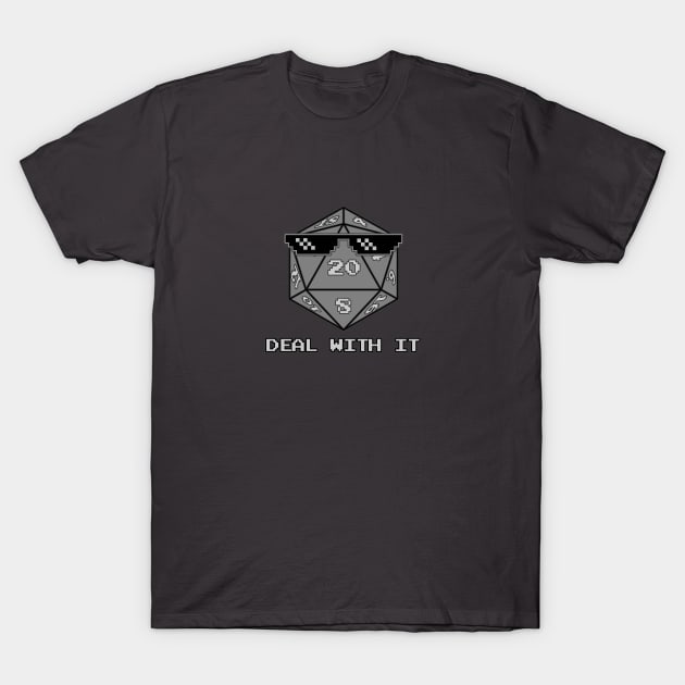 Deal With It Nat D20 T-Shirt by ImpishTrends